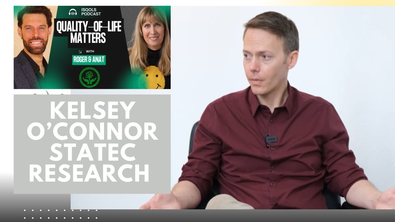 🎧 Rethinking Success Beyond GDP with Kelsey O’Connor | Quality-of-Life Matters ISQOLS Podcast
