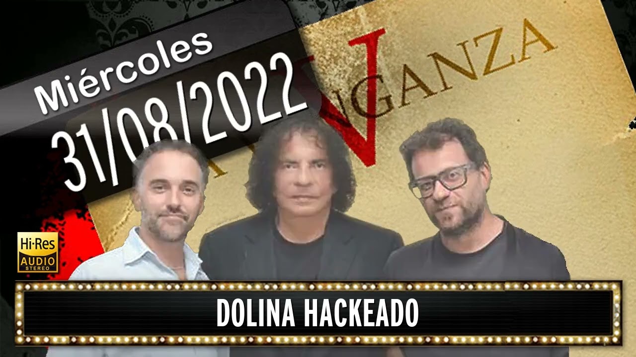 31 08 2022 Dolina Hackeado