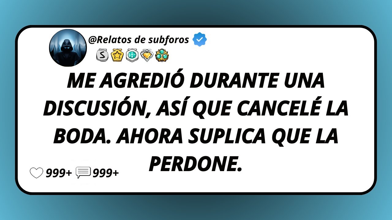 Me Agredió Durante Una Discusión, Así Que Cancelé La Boda. Ahora Suplica Que La Perdone.