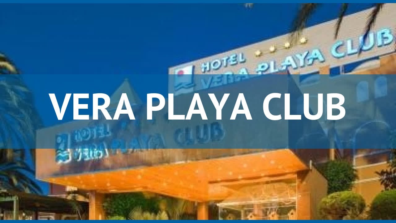 VERA PLAYA CLUB 4* Испания Альмерия обзор &ndash; отель ВЕРА ПЛАЙЯ КЛАБ 4* Альмерия видео обзор