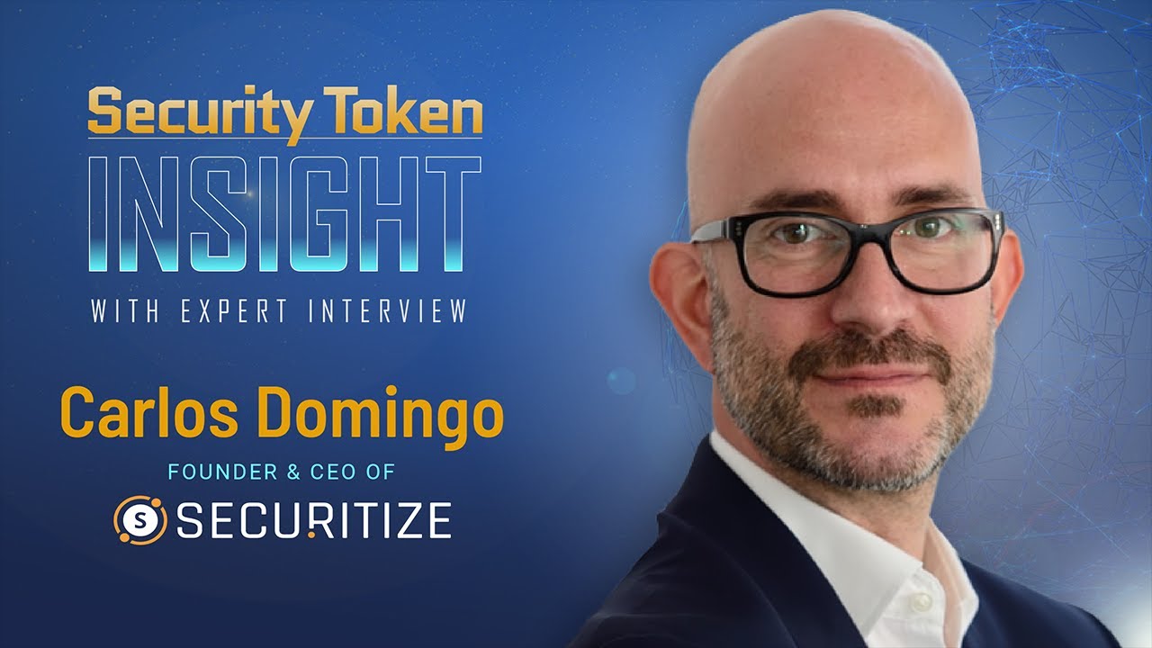 Security Token Insight: Expert Interview with Carlos Domingo