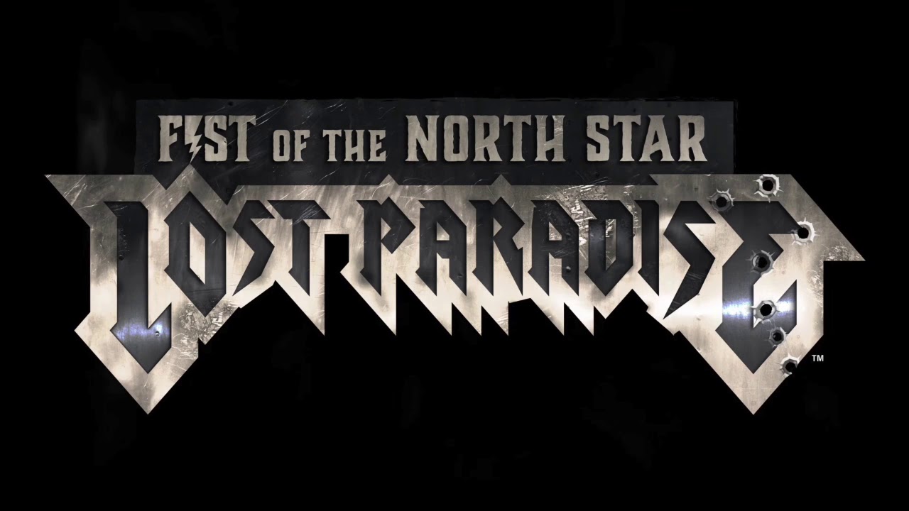 Fist of the North Star: Lost Paradise - Ode to Joy