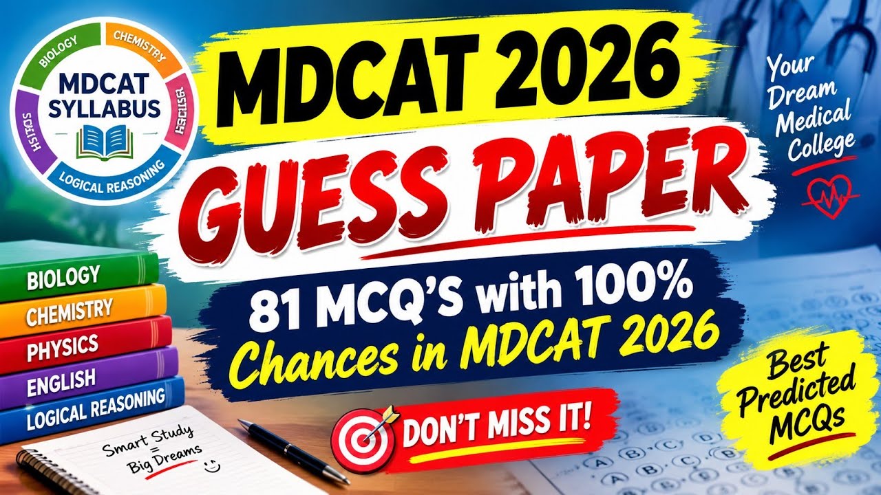  Guess Paper | MDCAT Biology 2026 🔥 | 81 Most Important MCQs | Full Syllabus | PMDC Pattern | 100% 