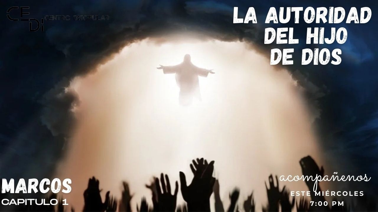 La Autoridad del Hijo de Dios