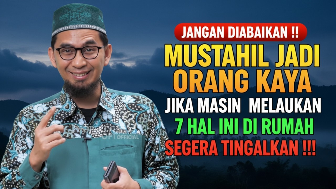 ASTAGHFIRULLAH... Inilah Alasan Mengapa Banyak Orang Sulit Kaya Tanpa Mereka Sadari