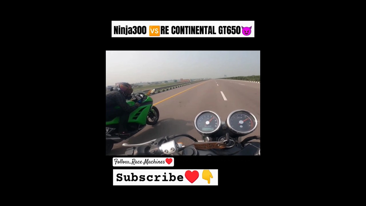 Kawasaki Ninja300 Vs RE CONTINENTAL GT650😈|@RaceMachines32&hearts;️#kawasaki#bullet#trending#shorts#viral