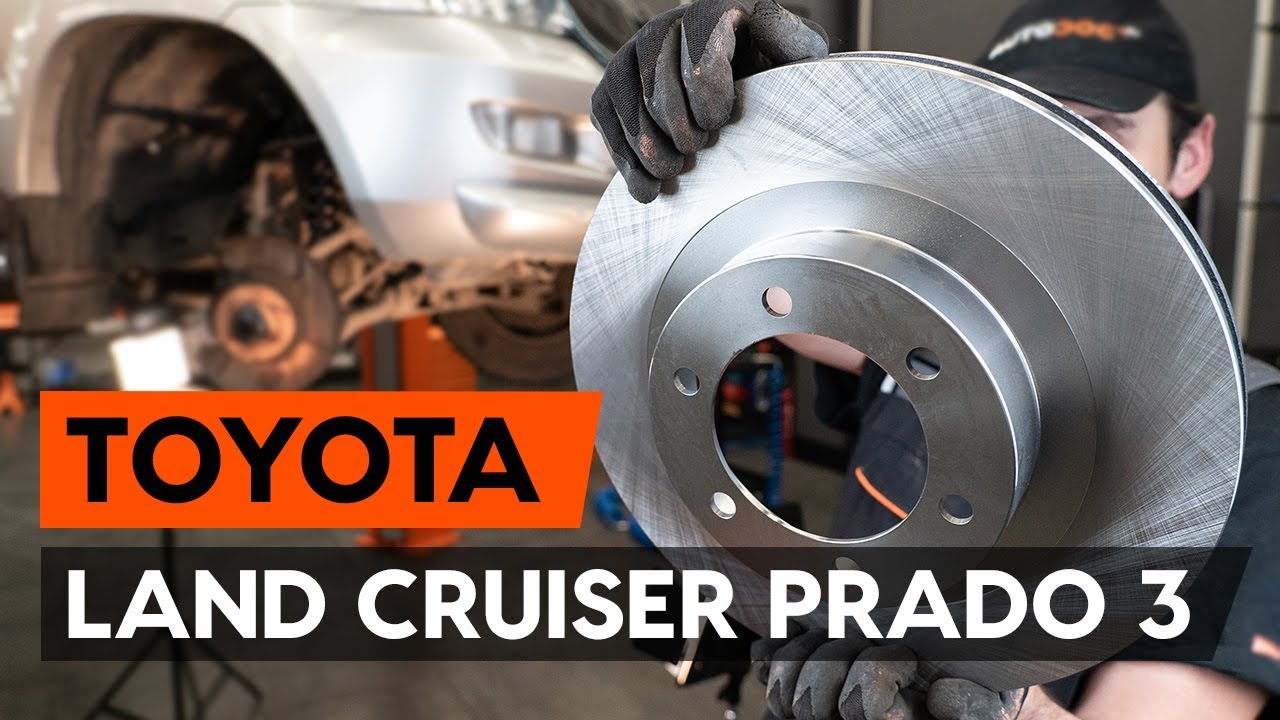Hvordan bytte foran bremseskiver der på TOYOTA LAND CRUISER PRADO 3 (J120) [AUTODOC-VIDEOLEKSJONER]
