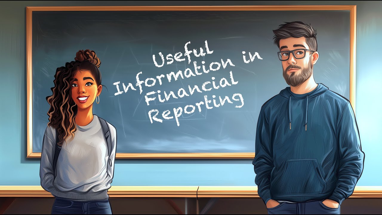 Useful Information in Financial Reporting