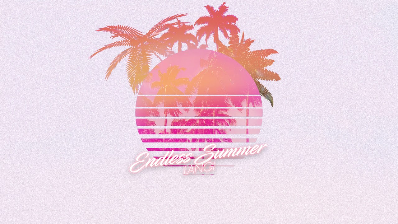 LANGI - Endless Summer
