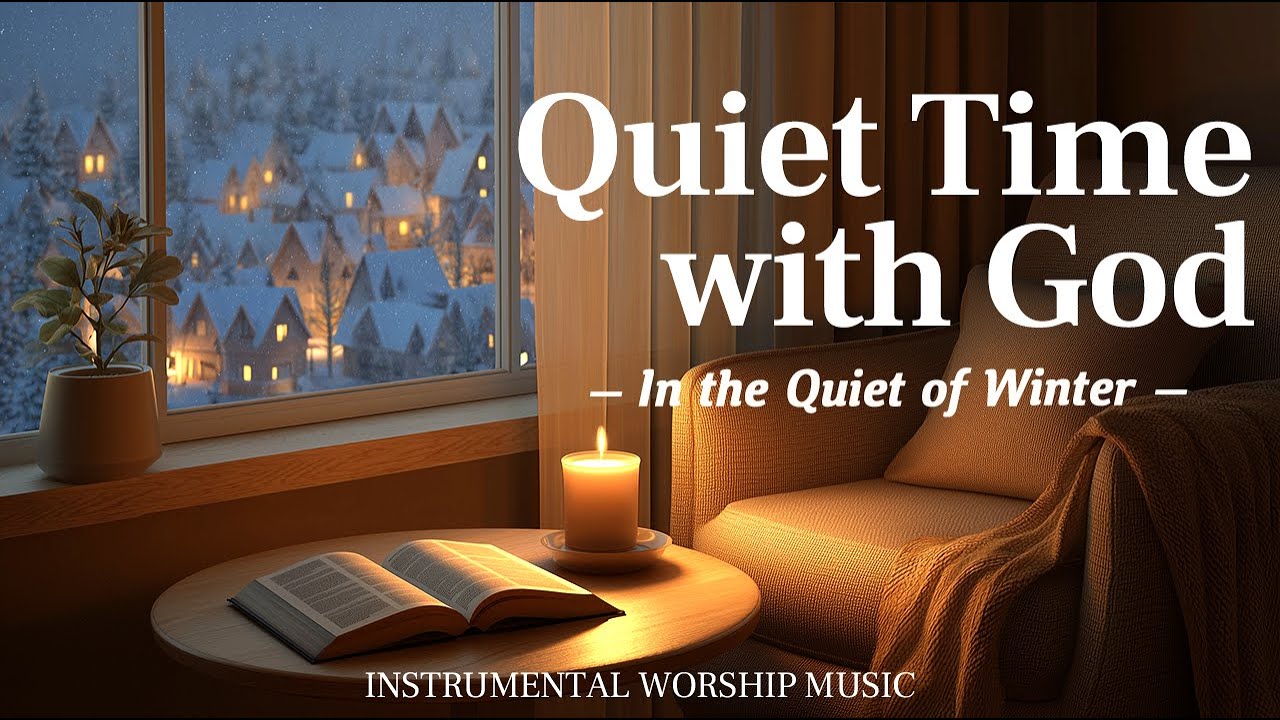 Quiet Time with God | Relaxing Piano Worship for Prayer & Resting