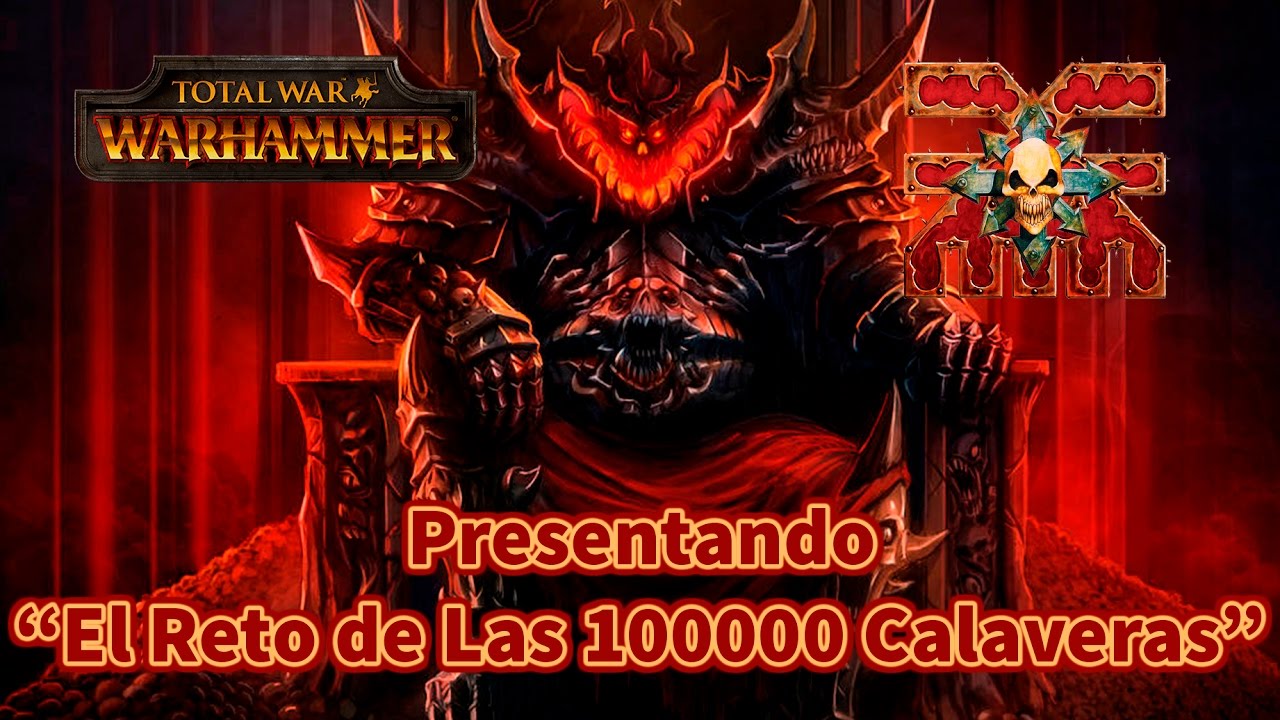&iexcl;Mi Nueva Campa&ntilde;a! Reto Campa&ntilde;a Total War Warhammer en Espa&ntilde;ol