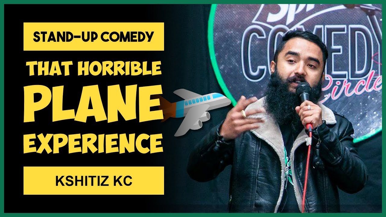That horrible plane experience | Stand-up Comedy by Kshitiz Kc
