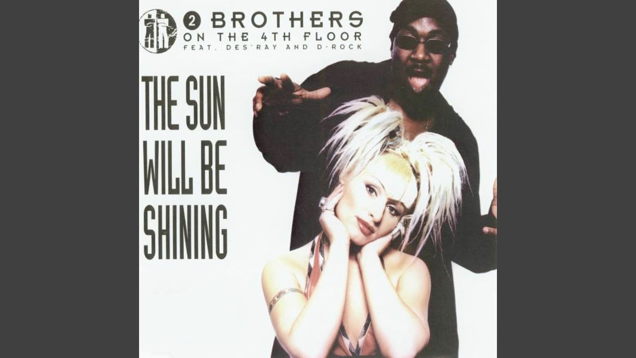 The Sun Will Be Shining (Radio Version)