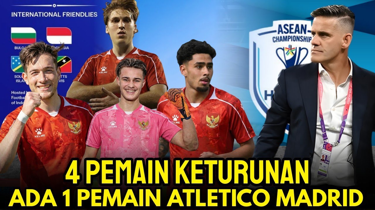 BURUAN TONTON! 4 Pemain Keturunan Ini Sudah Dihubungi PSSI Untuk Timnas Indonesia 2026