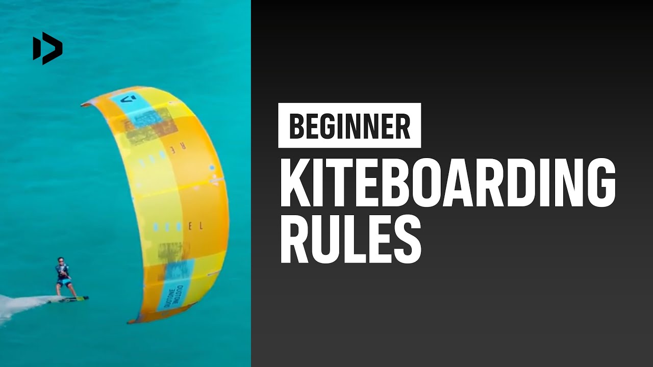 BEGINNER - Kitesurfing Rules - Duotone Academy