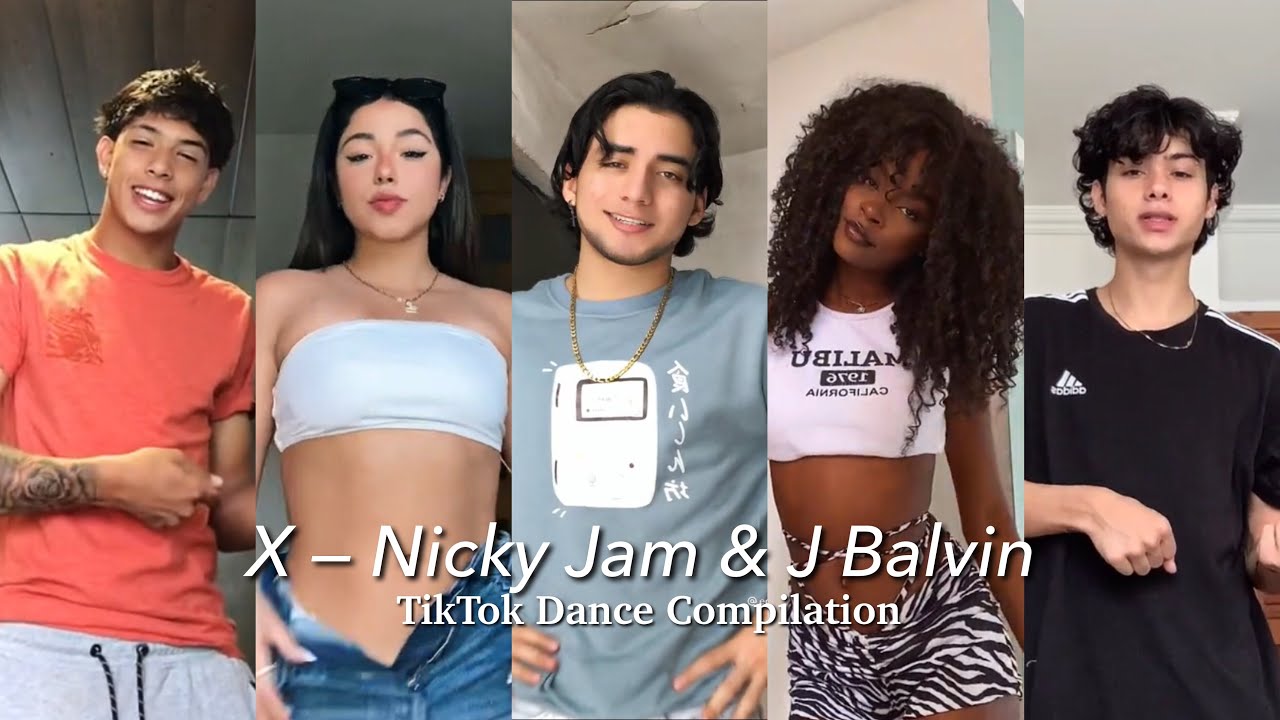 X - Nicky Jam & J Balvin TikTok Dance Compilation