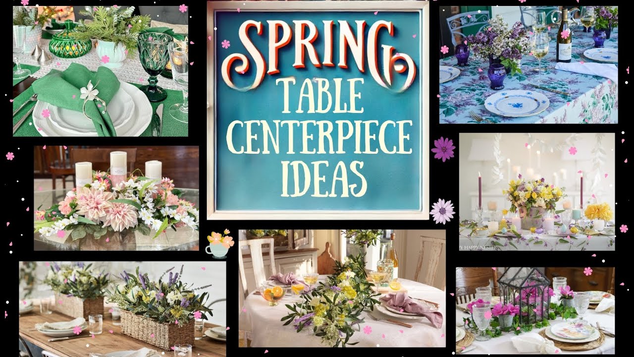95+ DIY Elegant Spring Table Centerpiece Ideas 2025 - Simple Dining Room Table Decor!