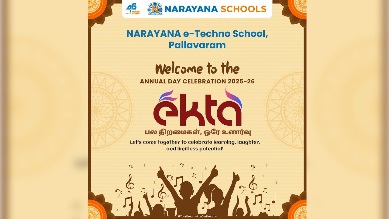 NARAYANA e-Techno School, Pallavaram, ANNUAL DAY CELEBRATION 2025 - 26