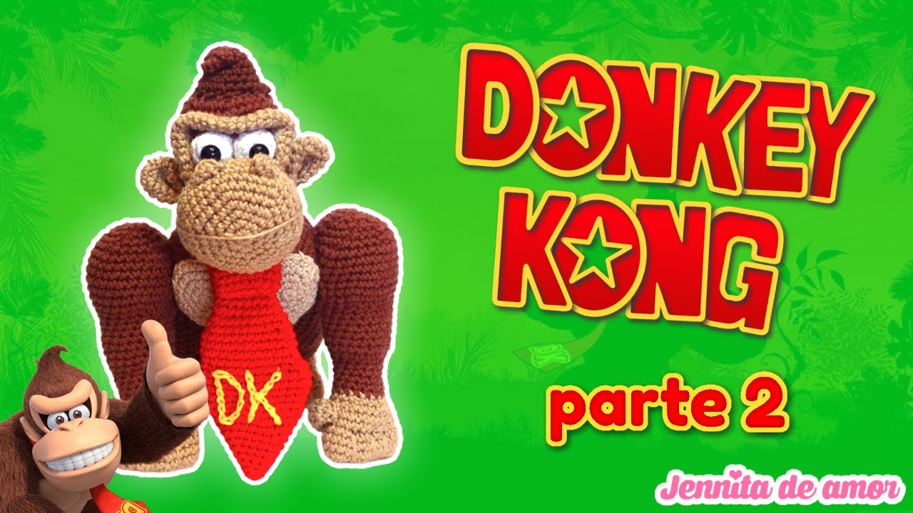DONKEY KONG 2 Parte y final armado y Bordado- Amigurumi