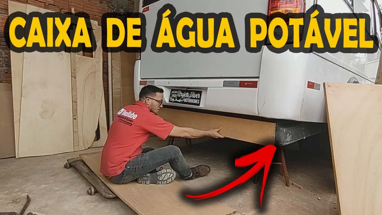 CAIXA DE ÁGUA POTÁVEL -  MotorHome Artesanal - #VÍDEO​​ 17