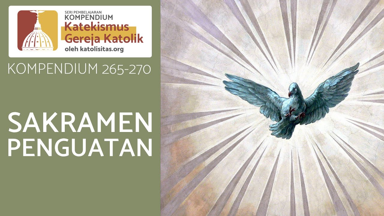 Sakramen Penguatan (KKGK 265-270)