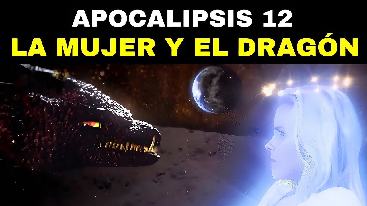 Apocalipsis 12 - La Novia, La Bestia, y Babilonia