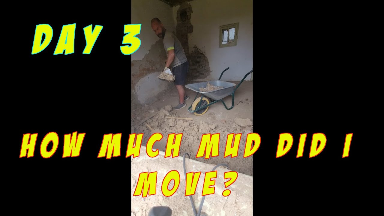 Day 3 Clear mud ground floor and our plans (No Singing) You tube didn't like my singing