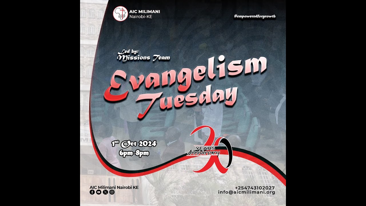 30th Anniversary Celebrations - Pillar: Evangelism | 1st October 2024