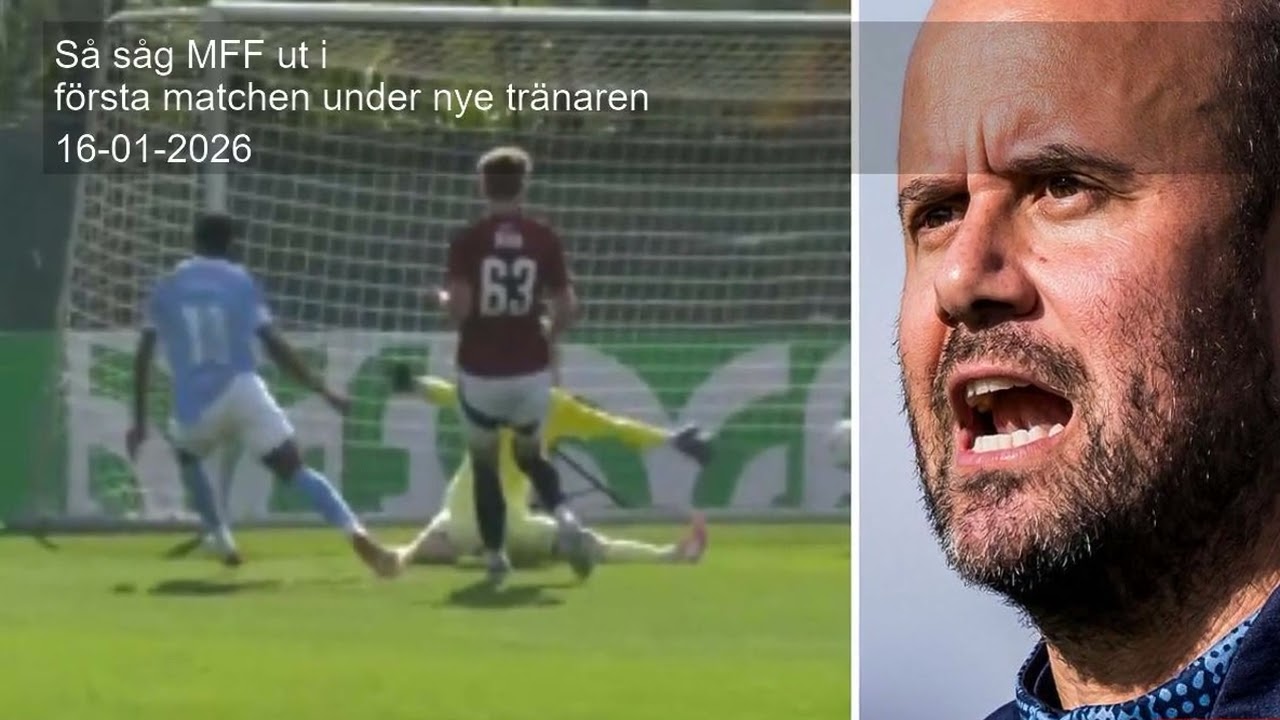 Så såg MFF ut i första matchen under nye tränaren
