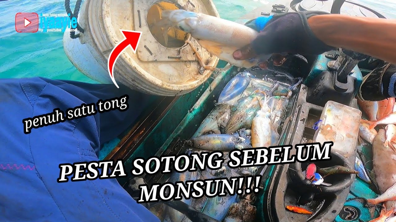 CANDAT SOTONG DI PENHUJUNG MUSIM DAPAT BANYAK!! KAYAK FISHING MALAYSIA #VLOG 107