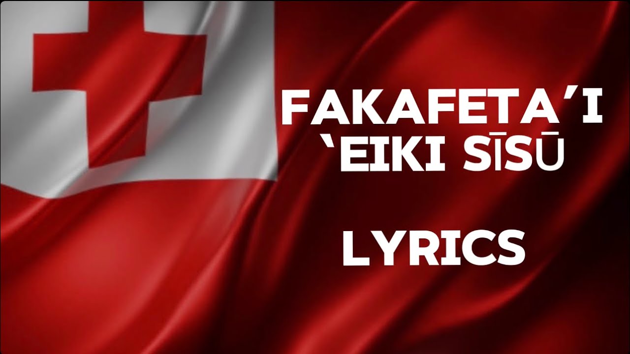 FAKAFETA’I ‘EIKI SISU LYRICS