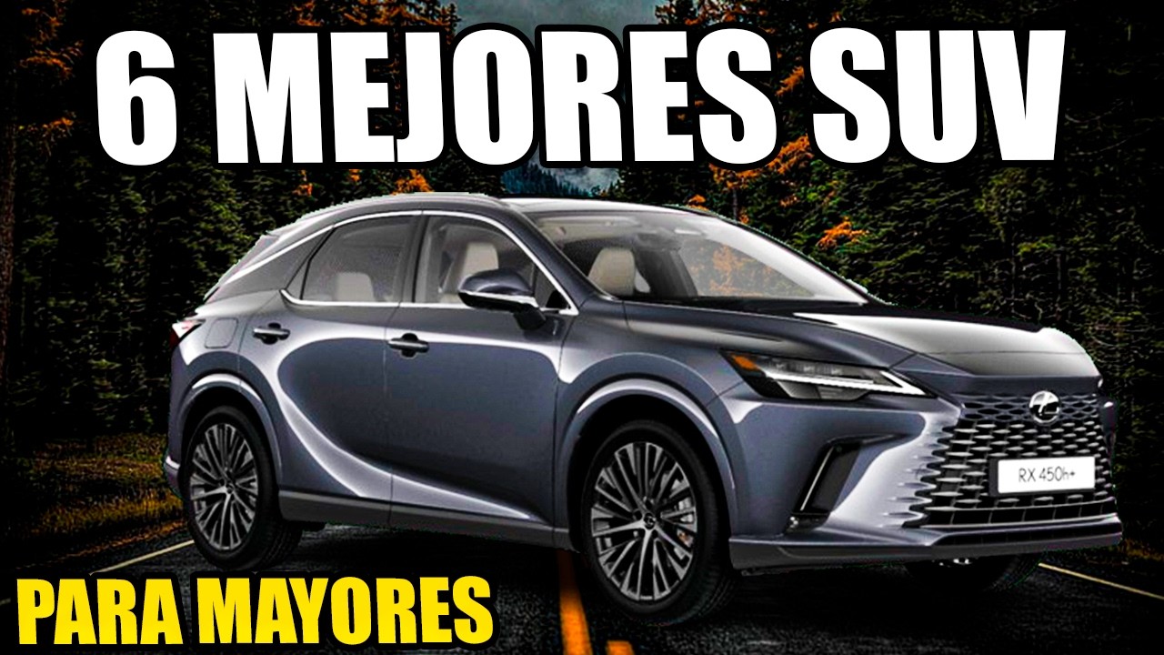 TOP 6 MEJORES SUV para Personas MAYORES para 2025