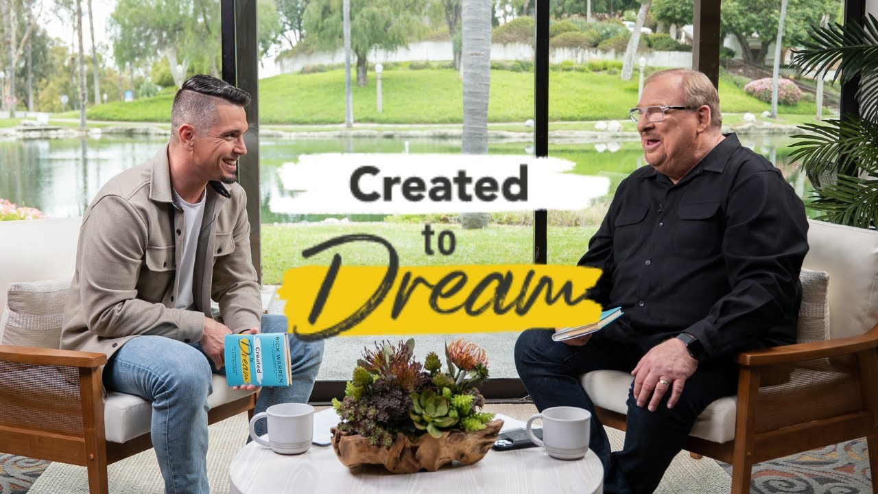 Created to Dream | Rick Warren
