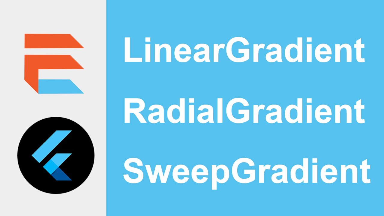 Flutter - How To Use Gradient Colors (LinearGradient, RadialGradient, SweepGradient)