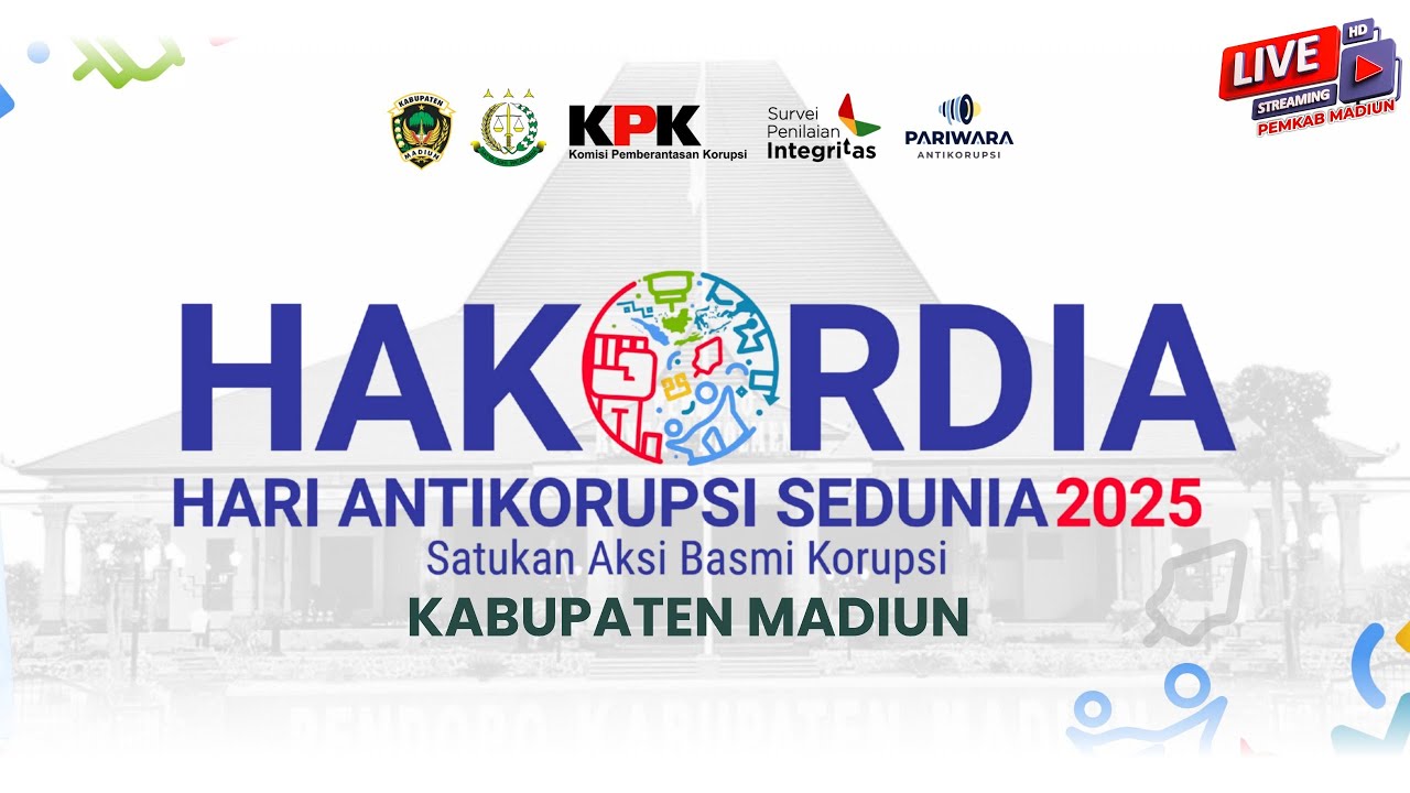 🔴 LIVE | HAKORDIA 2025 | Bersama Lawan Korupsi, Wujudkan Pemerintahan Bersih, Sehat dan Sejahtera