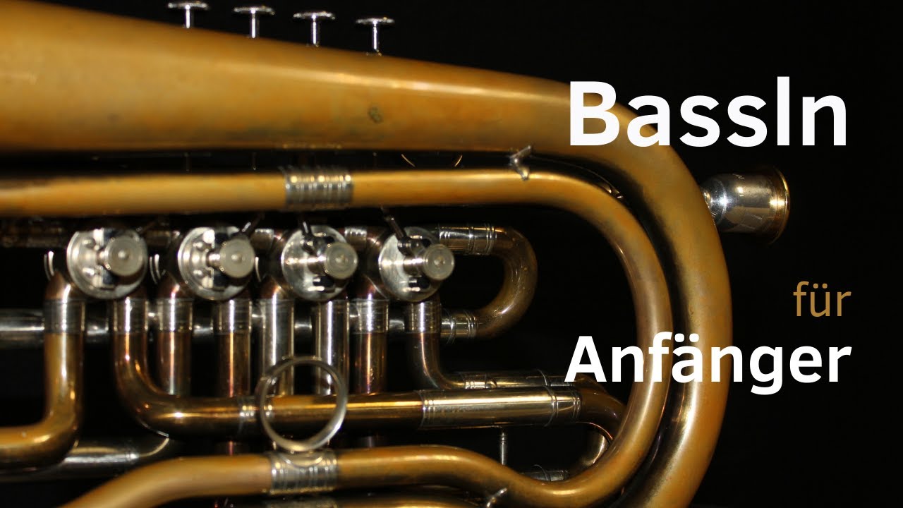 Bassln für Anfänger - Eine erste Einführung in die Welt des Basslns | Basstrompete | BASSLMASTER