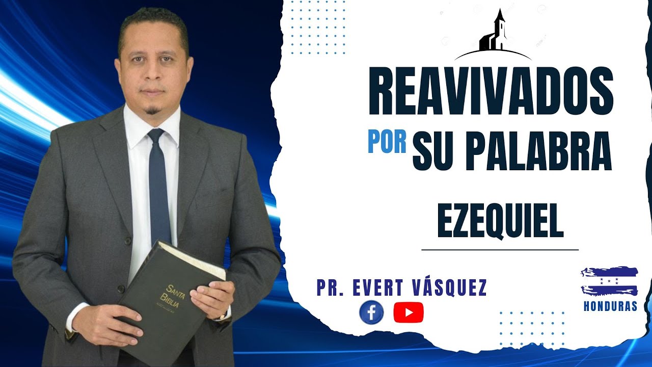 La espada. Ezequiel 21. REAVIVADOS POR SU PALABRA (Pr. Evert V&aacute;squez)