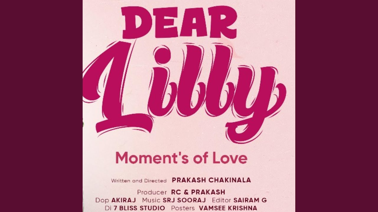 Dear Lilly Shortfilm (Original Motion Picture Soundtrack)