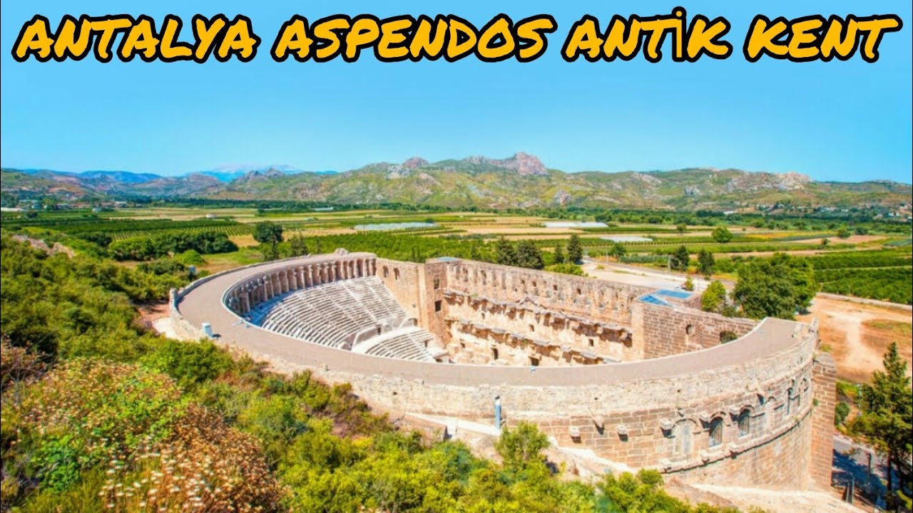 ANTALYA ASPENDOS ANTİK KENT
