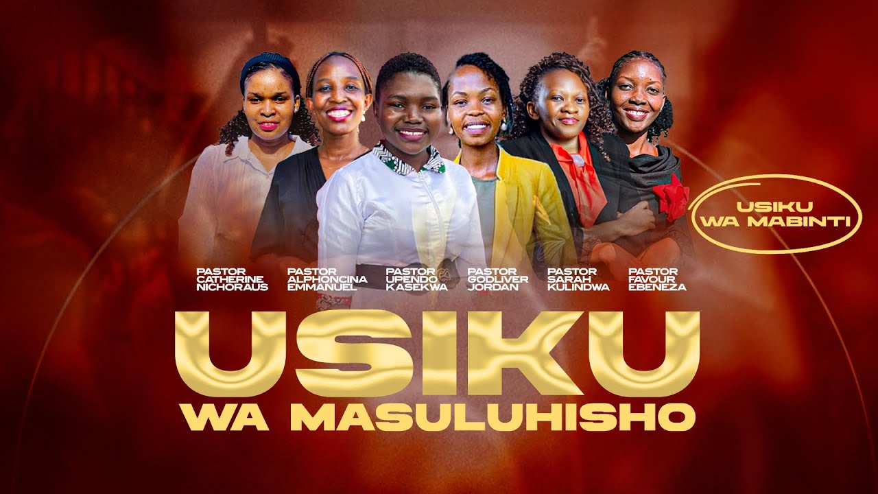 USIKU WA MASULUHISHO || USIKU WA MABINTI