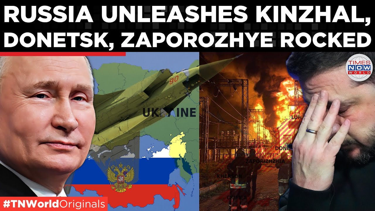 RUSSIA FIRES KINZHAL, Hits Energy & Defence Targets Across Donetsk And Zaporozhye| World News