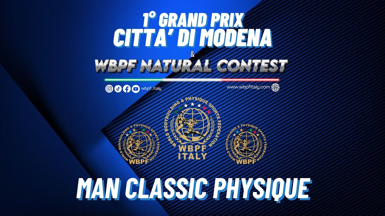 Man Classic Physique | 1° Grand Prix Città di Modena & WBPF Natural Contest 🏆