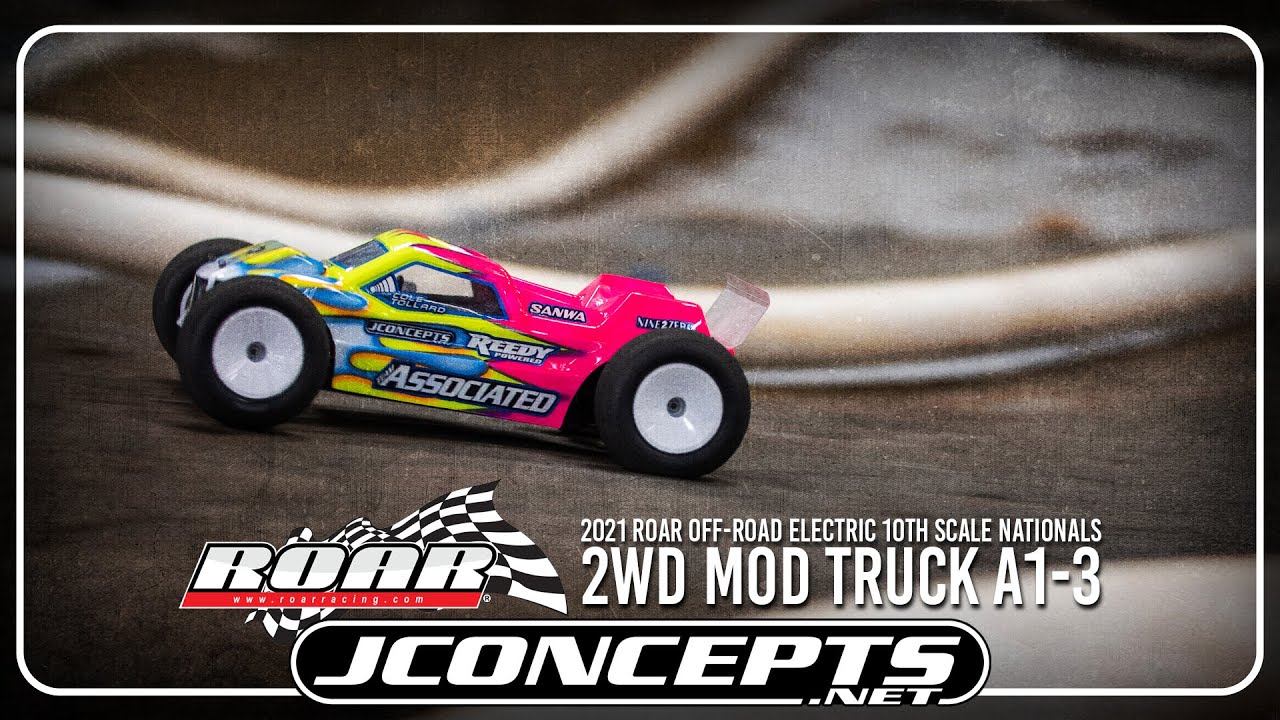 2021 ROAR Off-Road Electric 10th Scale Nationals -  2wd Mod Truck A1-3