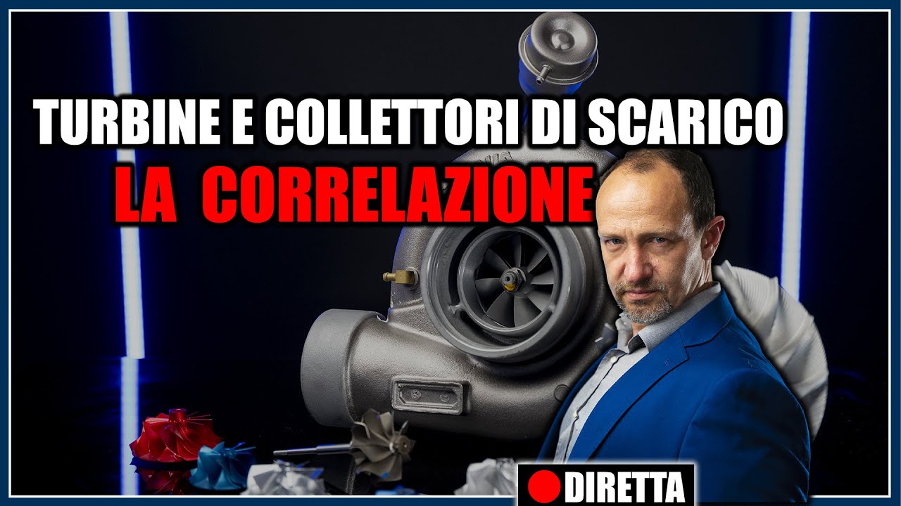 Collettori di Scarico e Turbine - La correlazione
