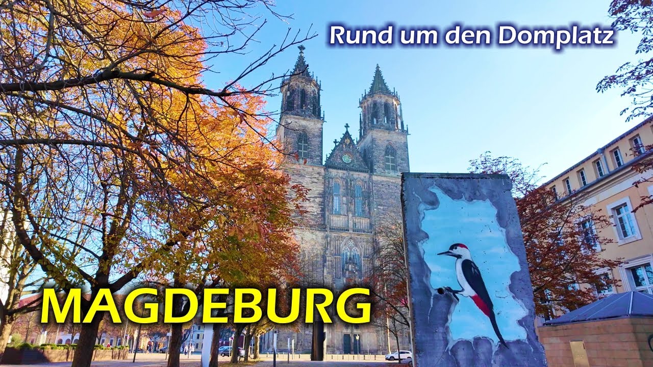 Magdeburg - Ein Spaziergang rund um den Domplatz