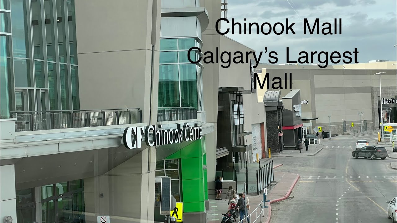 Chinook Centre,Calgary's Largest Mall