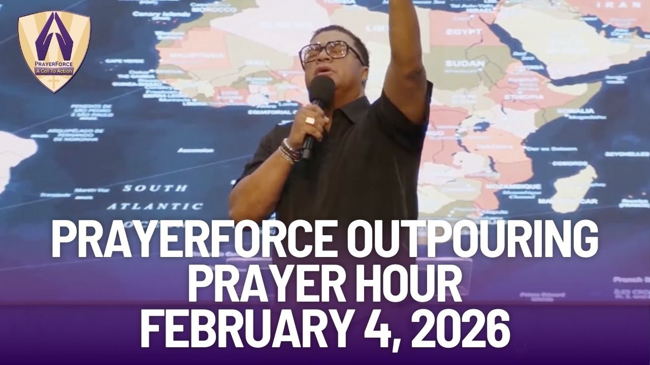 PrayerForce Prayer Hour - February 4, 2026