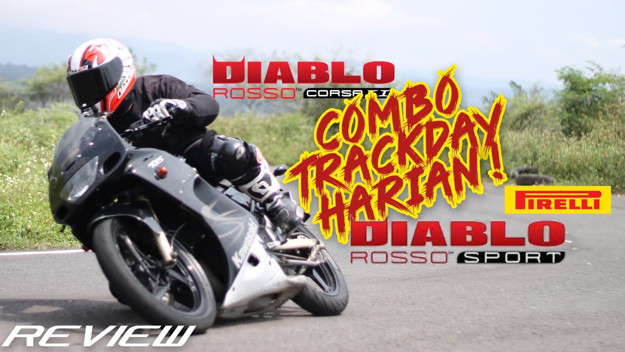 REVIEW PIRELLI DIABLO ROSSO SPORT & DIABLO ROSSO CORSA 2 LANGSUNG BUAT CORNERING