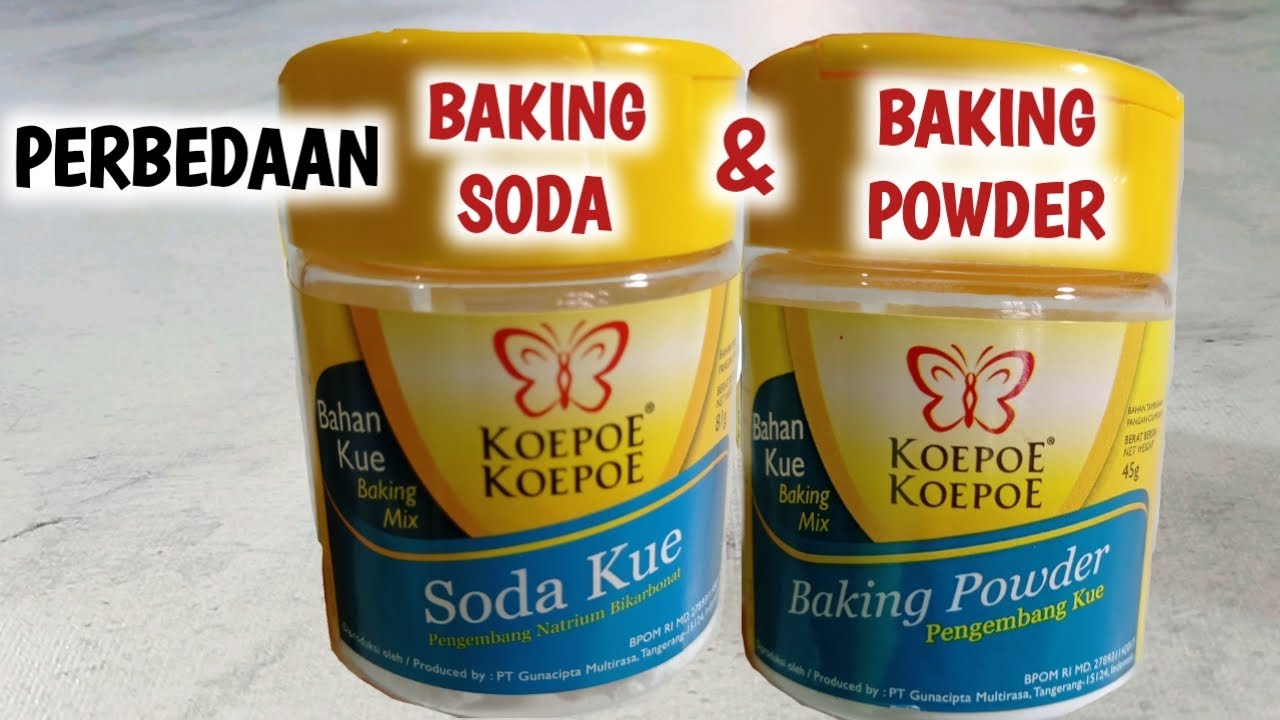 PERBEDAAN BAKING SODA DAN BAKING POWDER