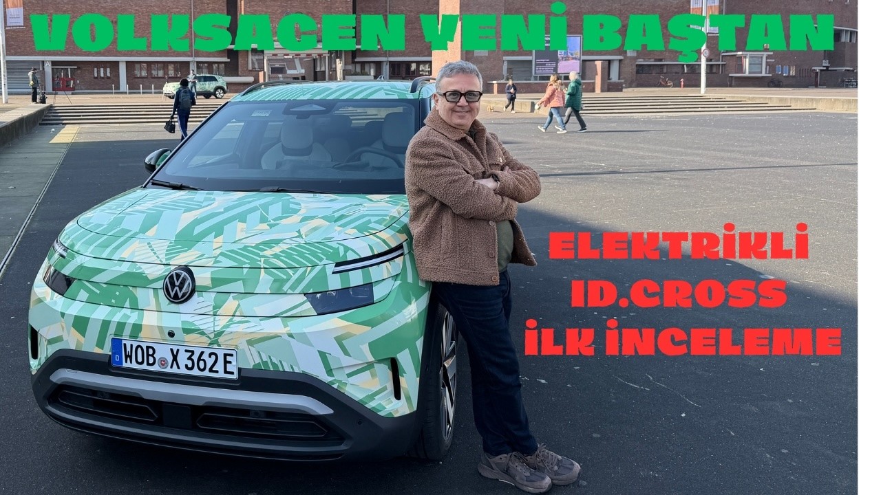 Volkswagen elektrikli otomobilde strateji değiştirdi/Ekonomik ID Cross yıl sonunda Türkiye'de
